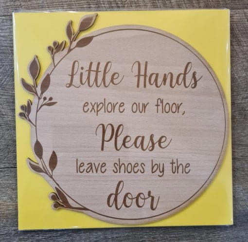 Welcome Door sign, Little Hands explore our floor