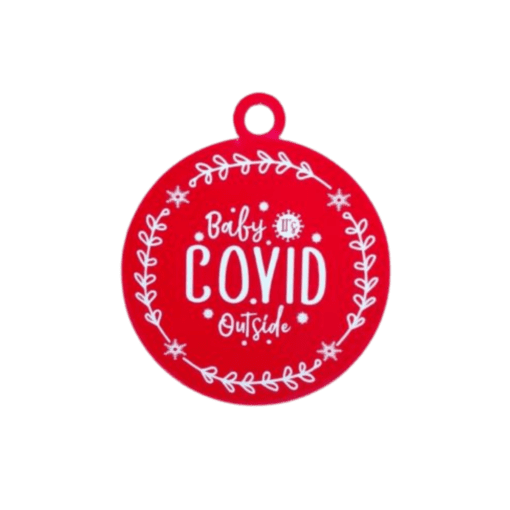 Baby its COVID outside