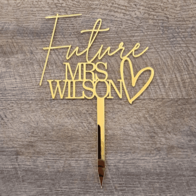 Future Mrs cake topper