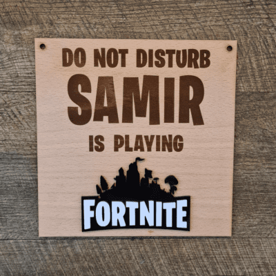 Do not disturb, FORTNITE sign