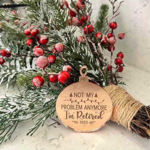 Not my problem anymore Christmas ornament - Image 3